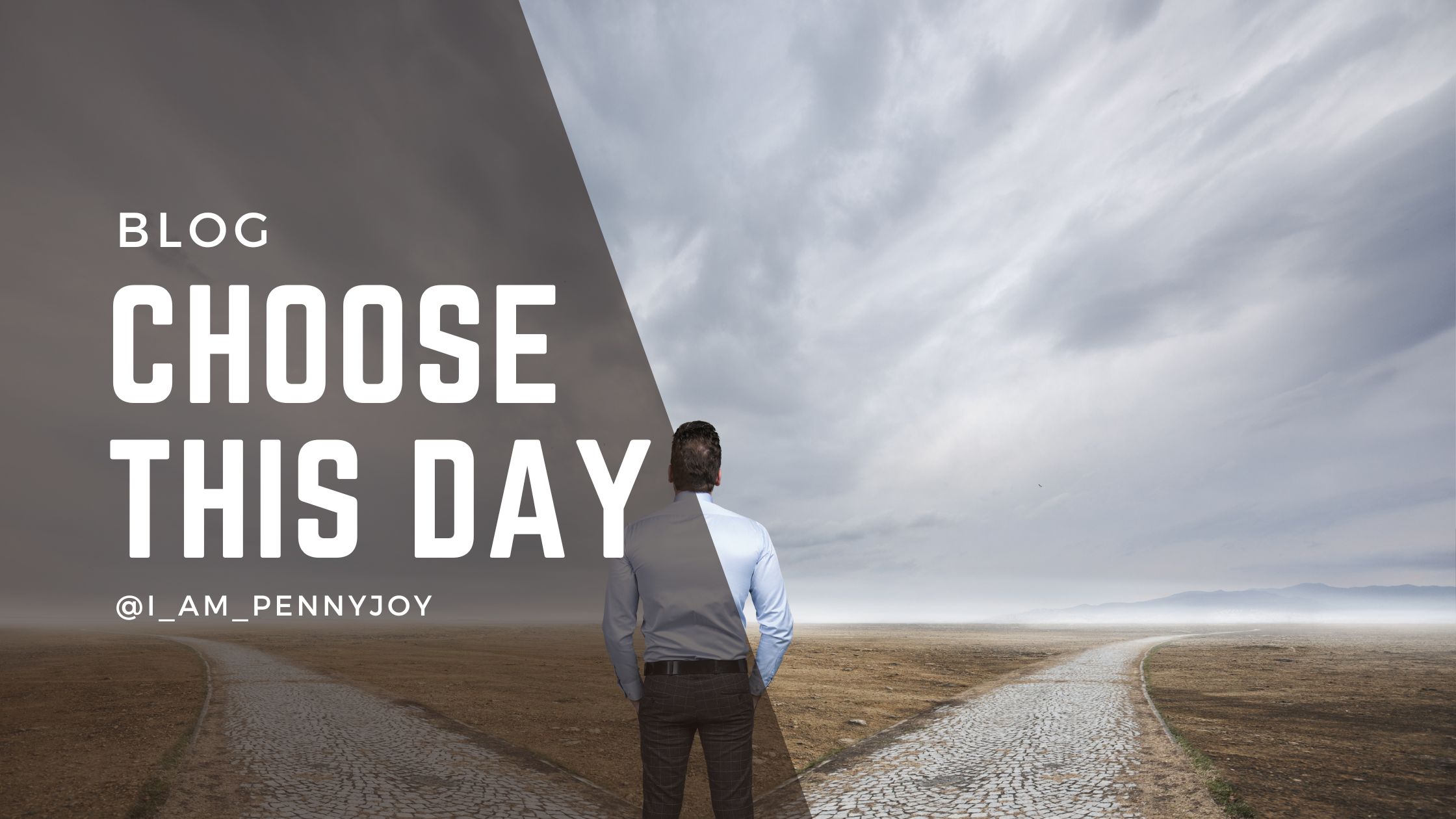 Choose This Day...