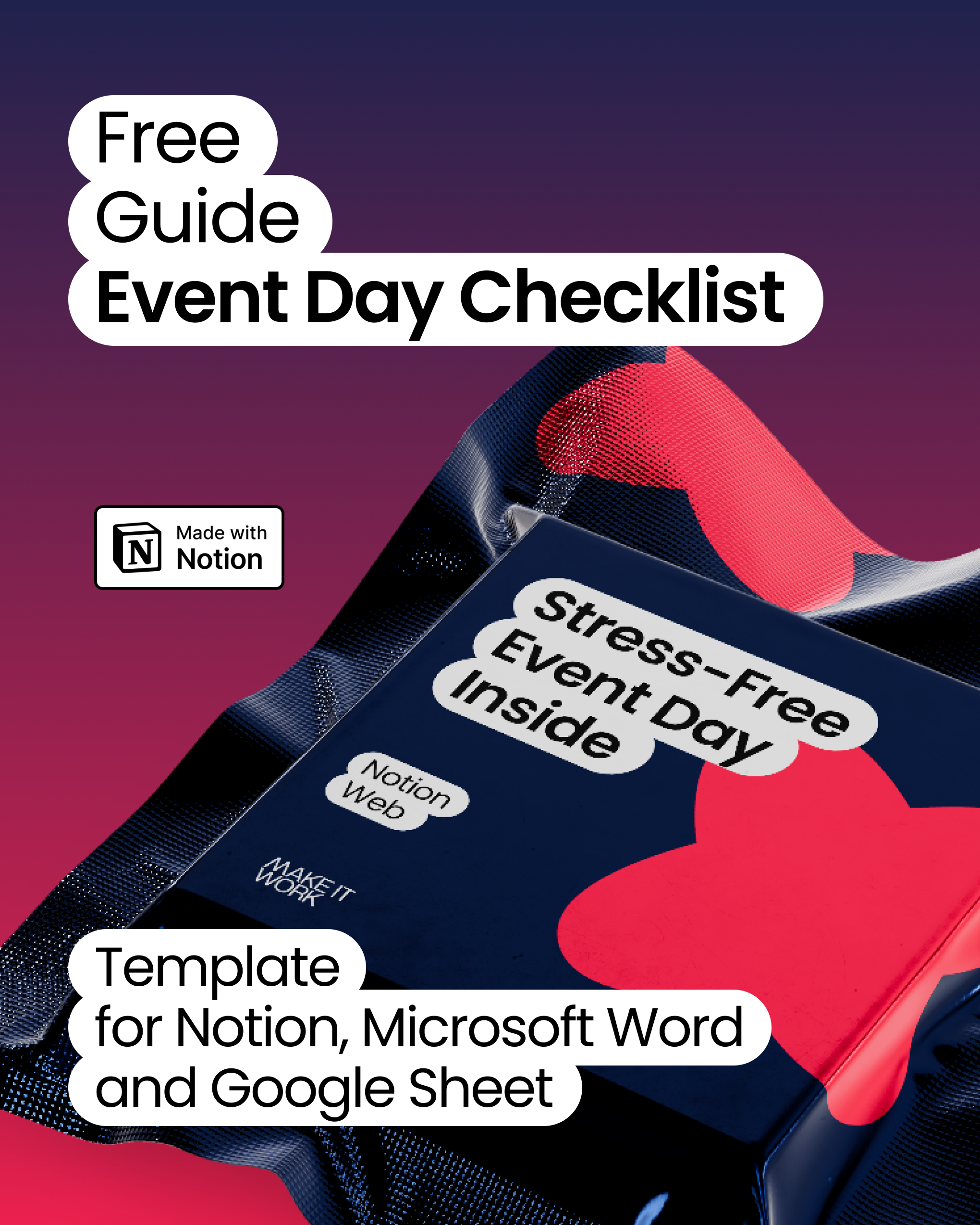 Event Day Checklist guide with the tagline ‘Stress-Free Event Day Inside,’ featuring templates for Notion, Microsoft Word, and Google Sheet