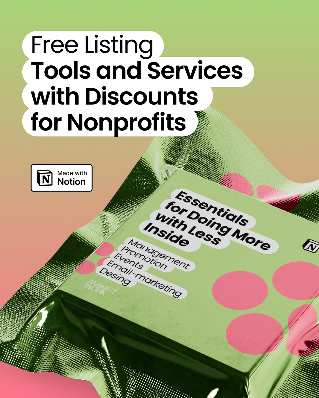 Free listing of tools and services with discounts for nonprofits, featuring the tagline ‘Essentials for Doing More with Less Inside,’ including management, promotion, events, email marketing, and design resources.