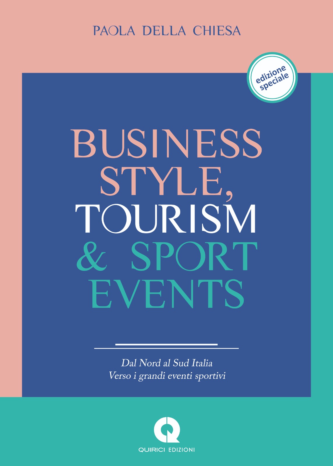 Copertina libro Business Style Tourism & Sport Events – Paola Della Chiesa
