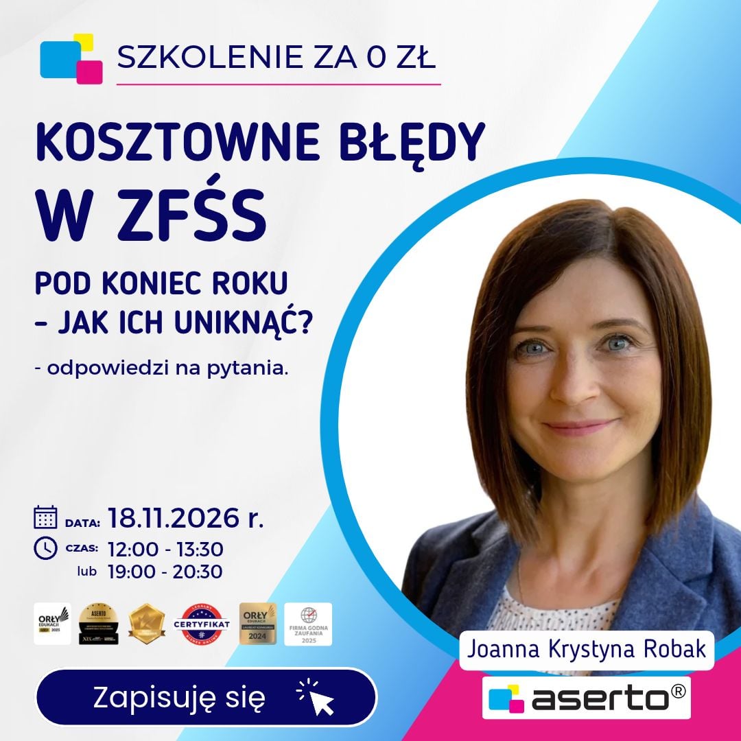 Kosztowne błędy w ZFŚS pod koniec roku - Jak ich uniknąć? - odpowiedzi na pytania