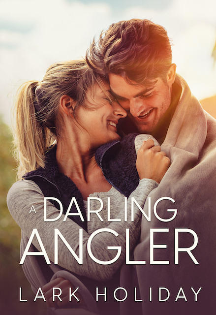 Lark Holiday A Darling Angler Romance Book