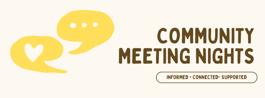 Join us at the monthly community meeting night!