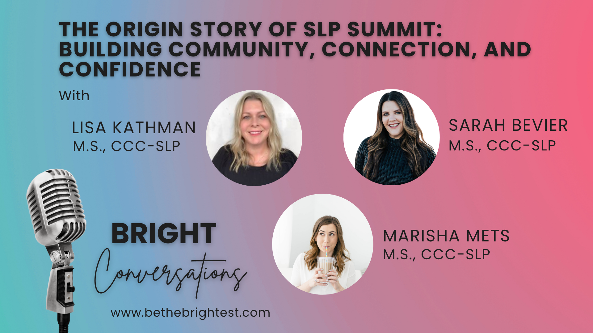 The Origin Story of SLP Summit: Building Community, Connection, and Confidence