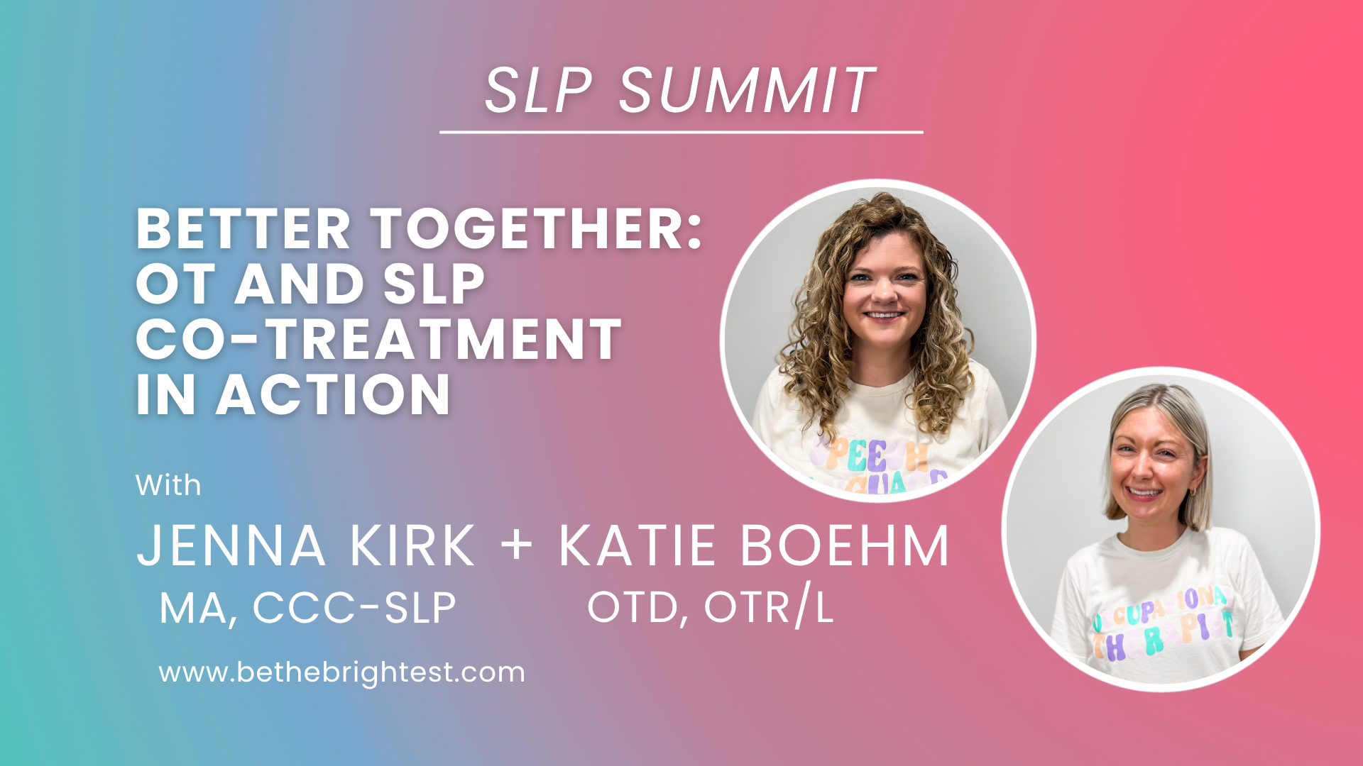 Better Together: OT and SLP Co-Treatment in Action