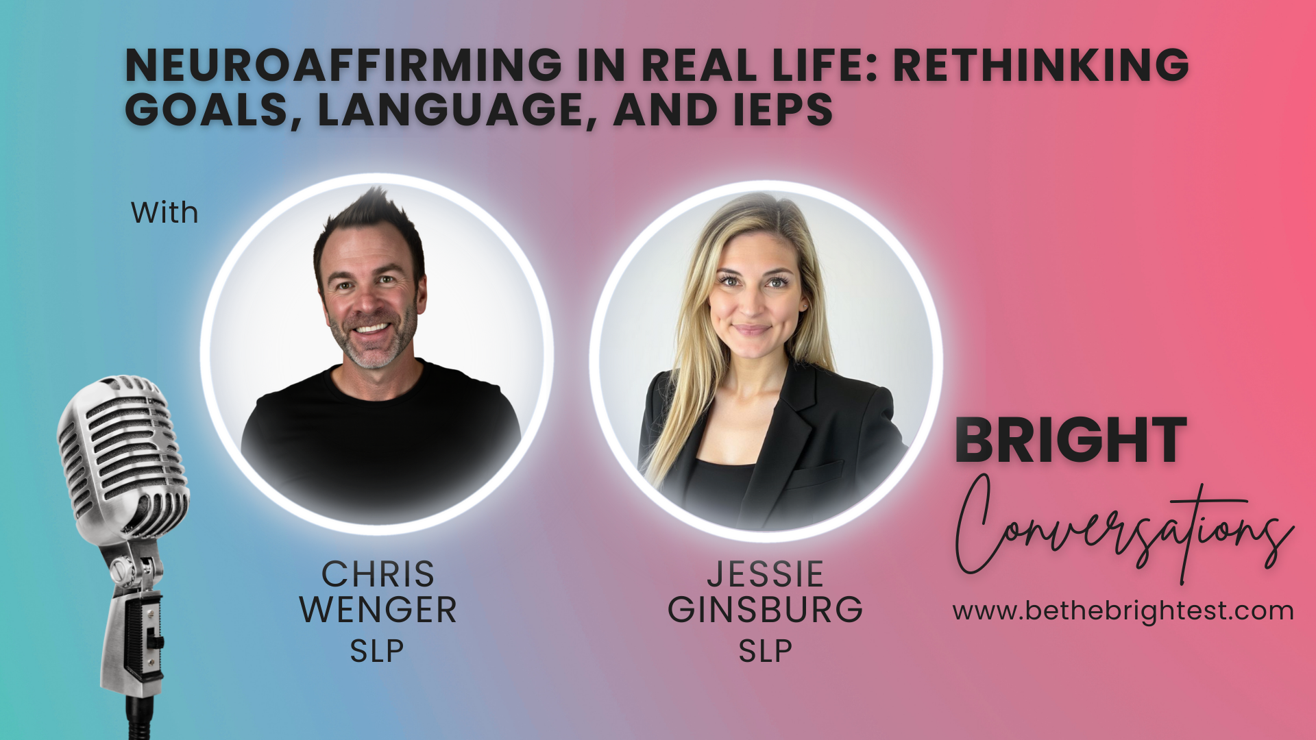 Neuroaffirming in Real Life: Rethinking Goals, Language, and IEPs