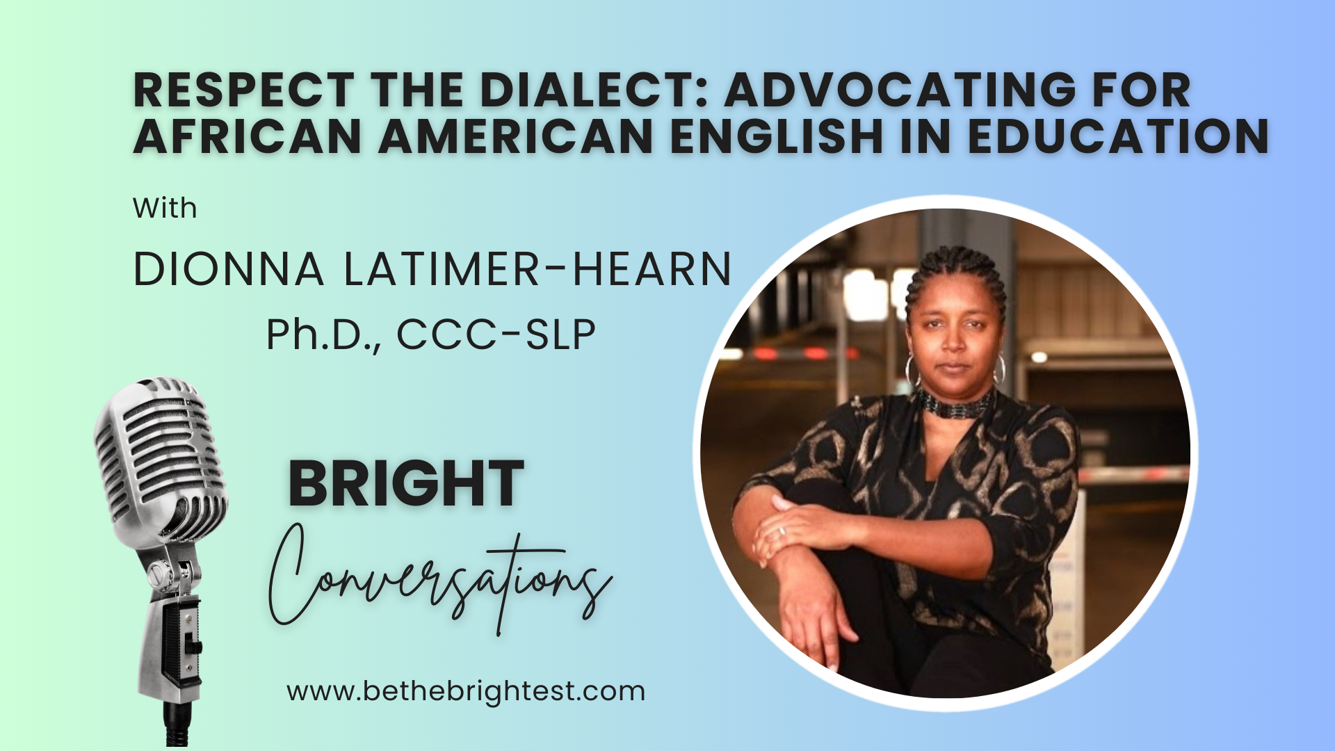 Respect the Dialect: Advocating for African American English in Education