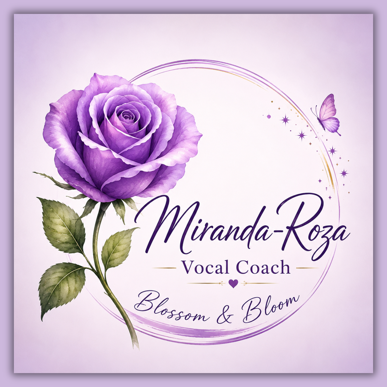 Miranda-Roza Vocal Coach logo featuring a watercolor purple rose, elegant typography, the slogan 'Blossom & Bloom,' and a soft lavender circular design.