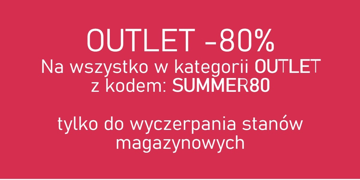 Rabat na wszystko w kategorii OUTLET z kodem! Tylko do wyczerpania stanów magazynowych.