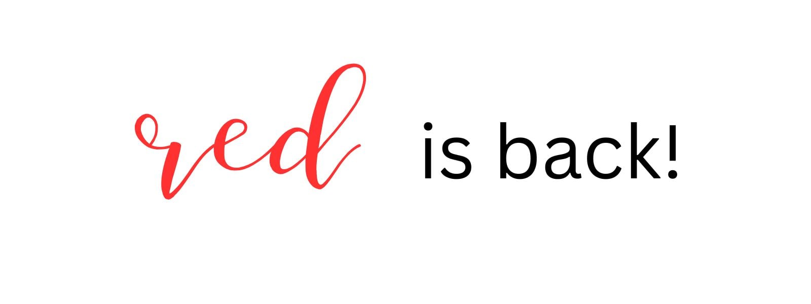 red is back