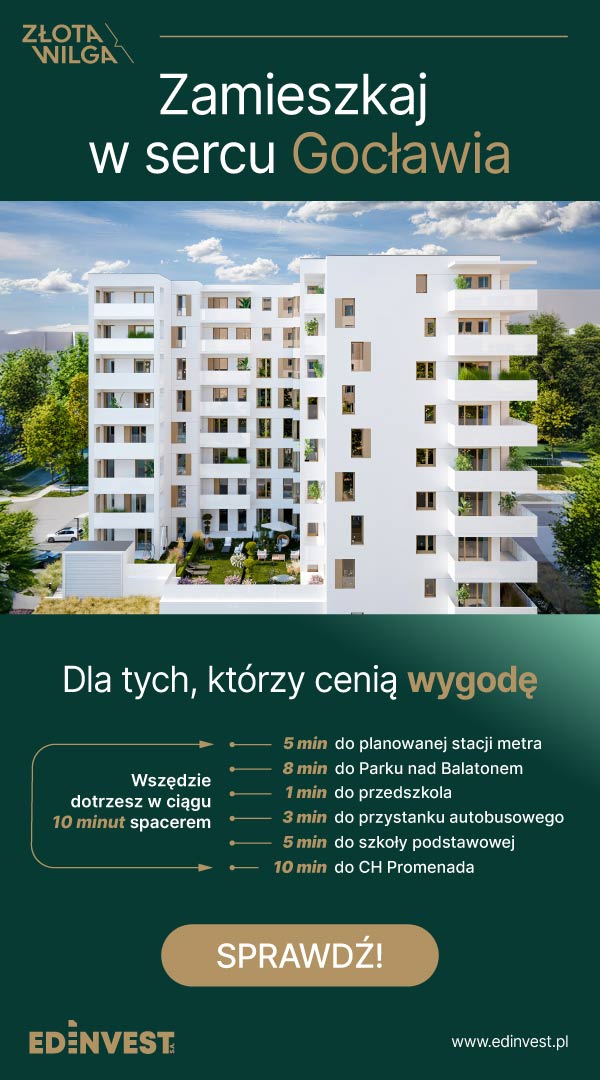 Złota wilga - Zamieszkaj w sercu Gocławia. Pobierz grafikę, aby zobaczyć całą treść wiadomości