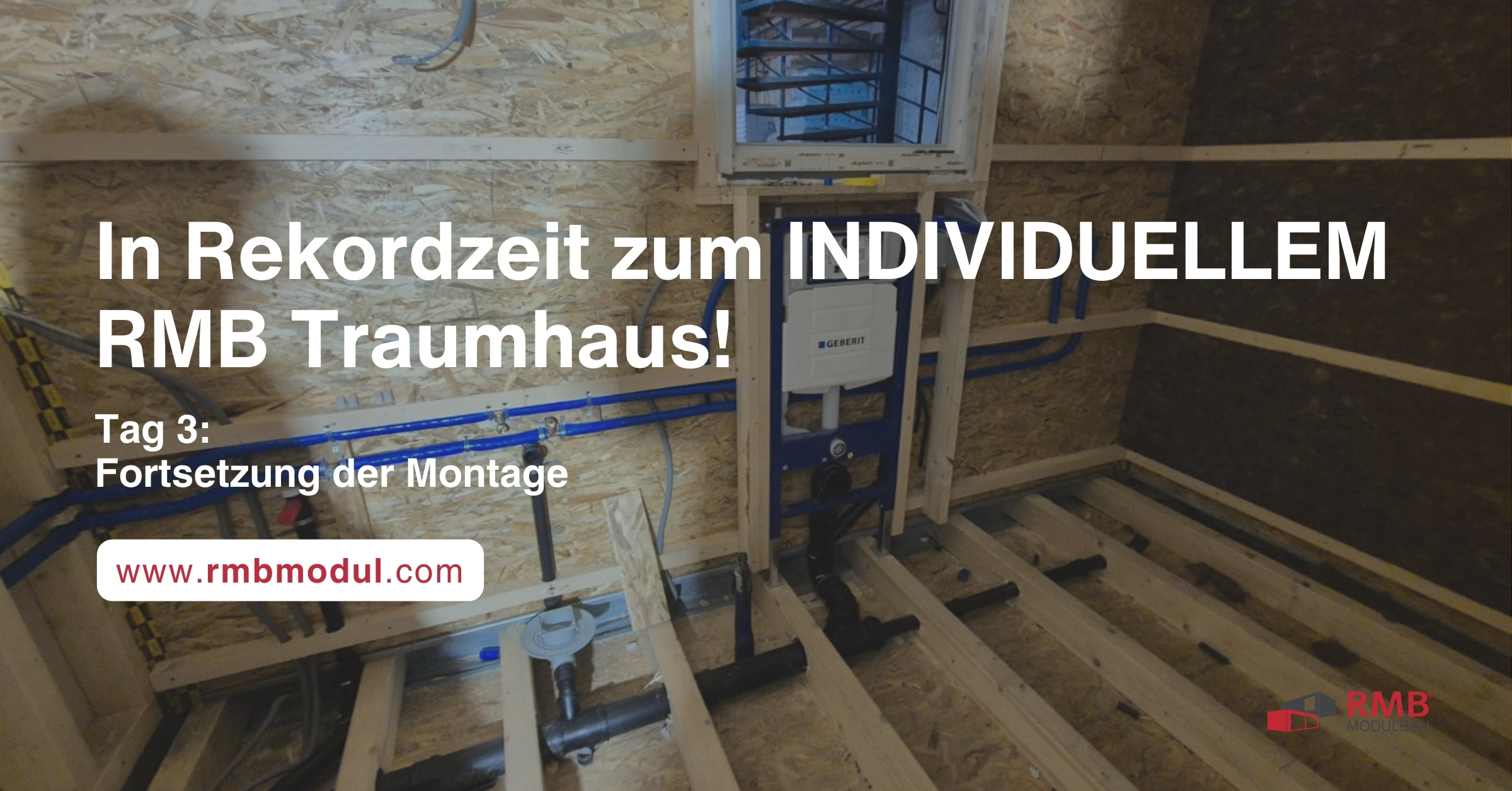 Fortsetzung der Montage