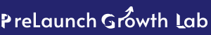 PreLaunch Growth Lab