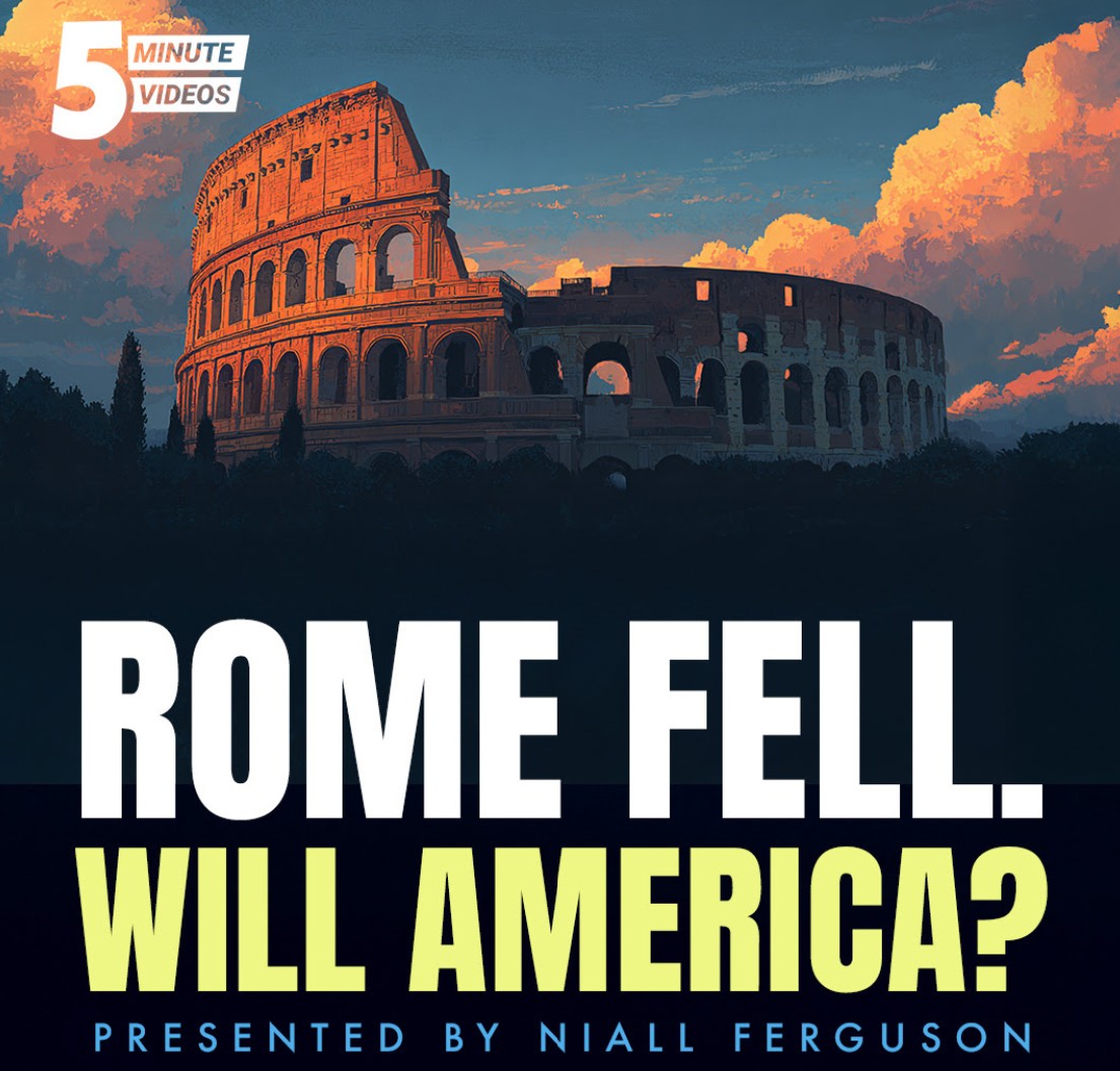 Rome Fell. Will America?