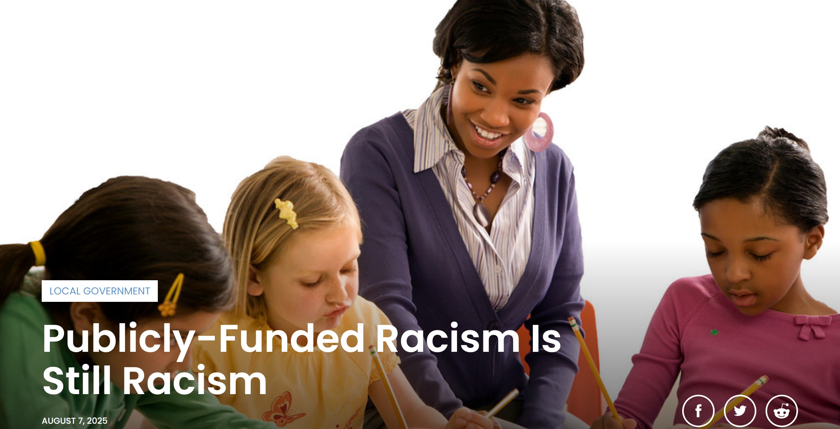Publicly-Funded Racism Is Still Racism
