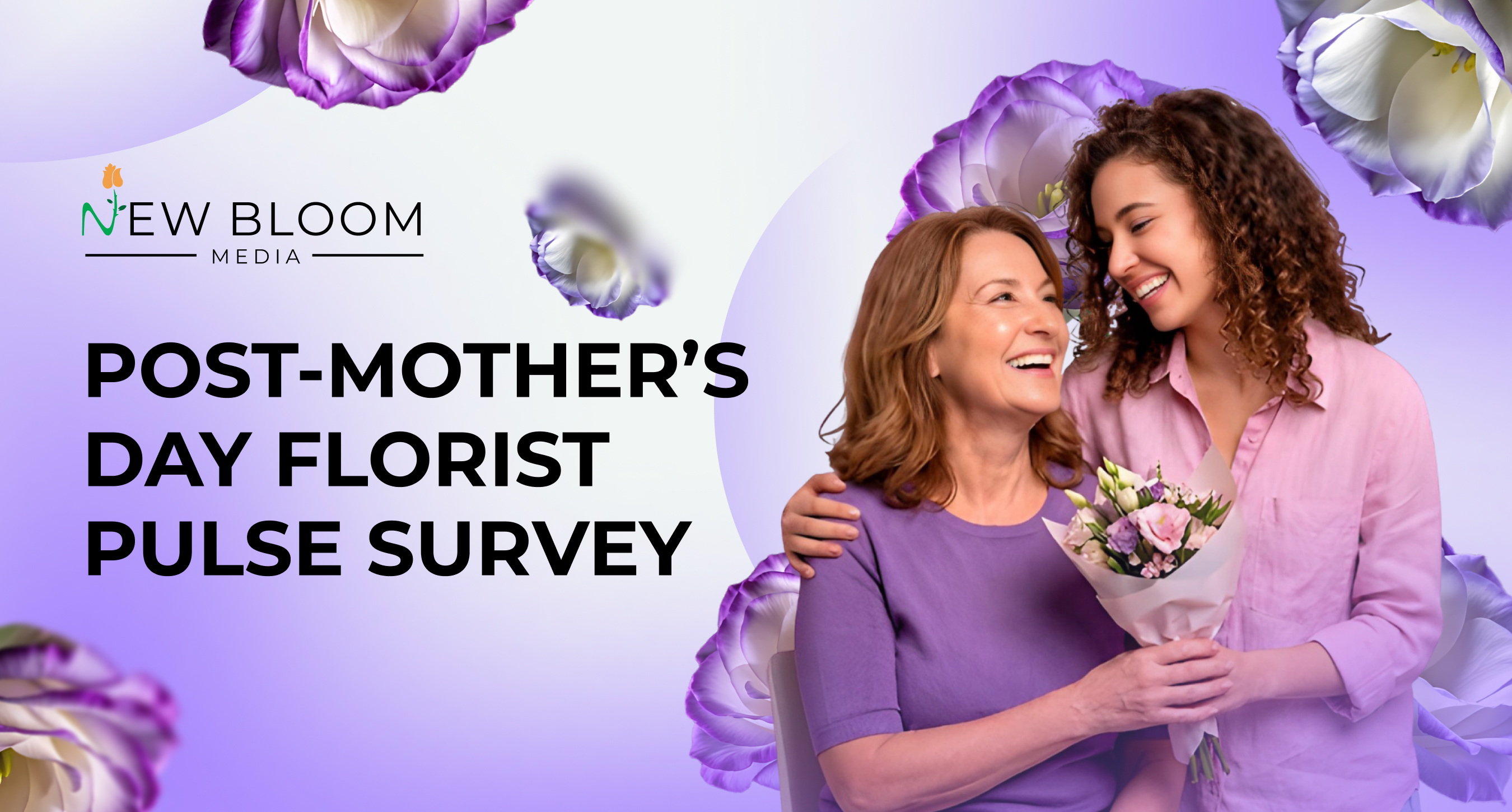 Post Mother's Day Florist Survey
