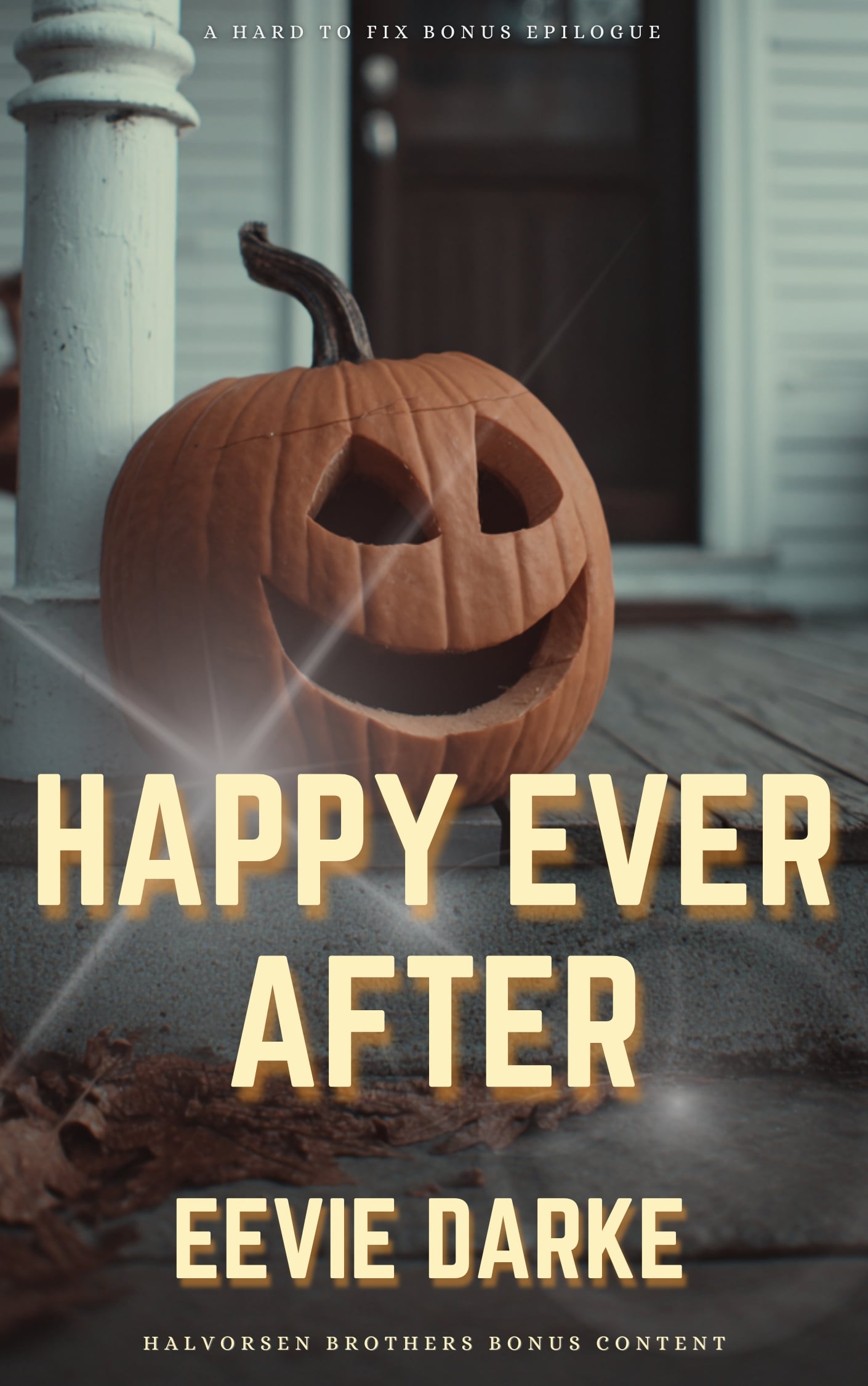 Happy Ever After by Eevie Darke, image of firehouse station door in background