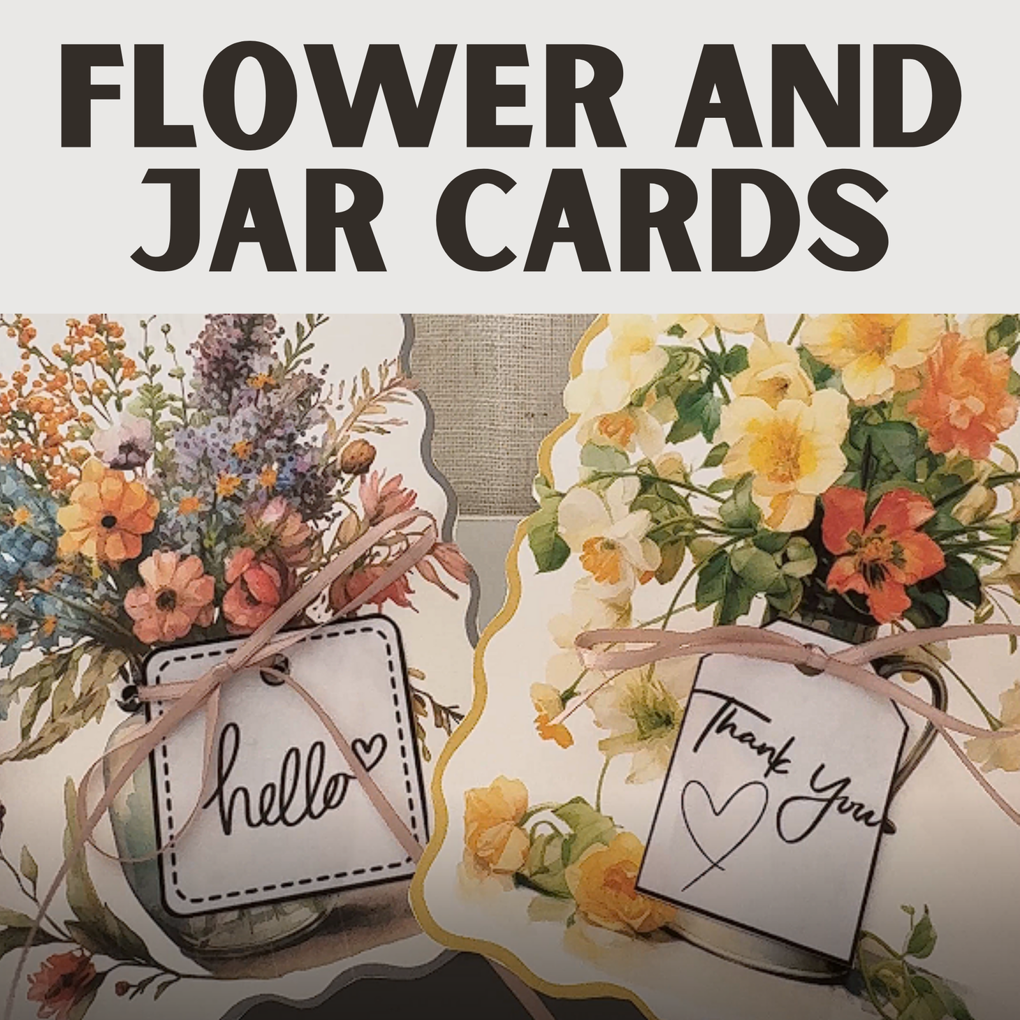 Flower and Jar Cards