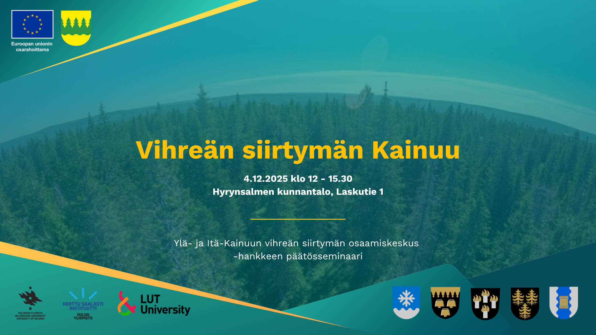 Päätösseminaari kutsuu kuulemaan ja keskustelemaan Kainuun vihreästä siirtymästä