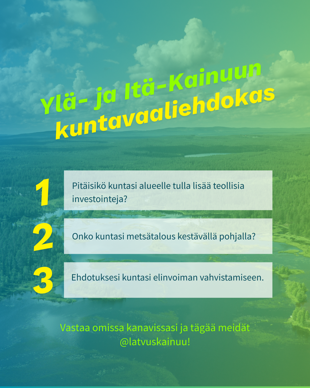 Avoin kirje Ylä- ja Itä-Kainuun kuntavaaliehdokkaille