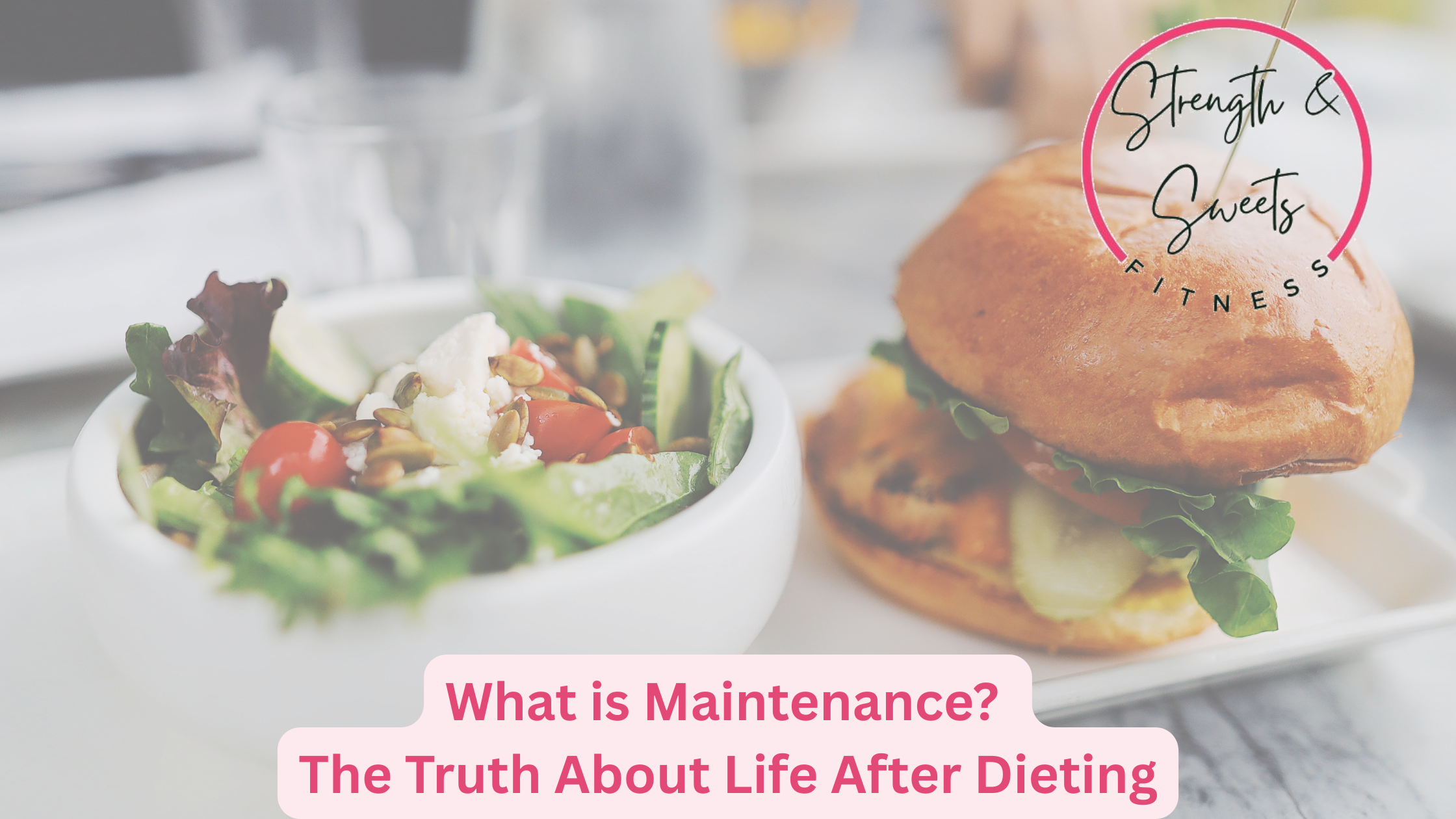 What is Maintenance? The Truth About Life After Dieting