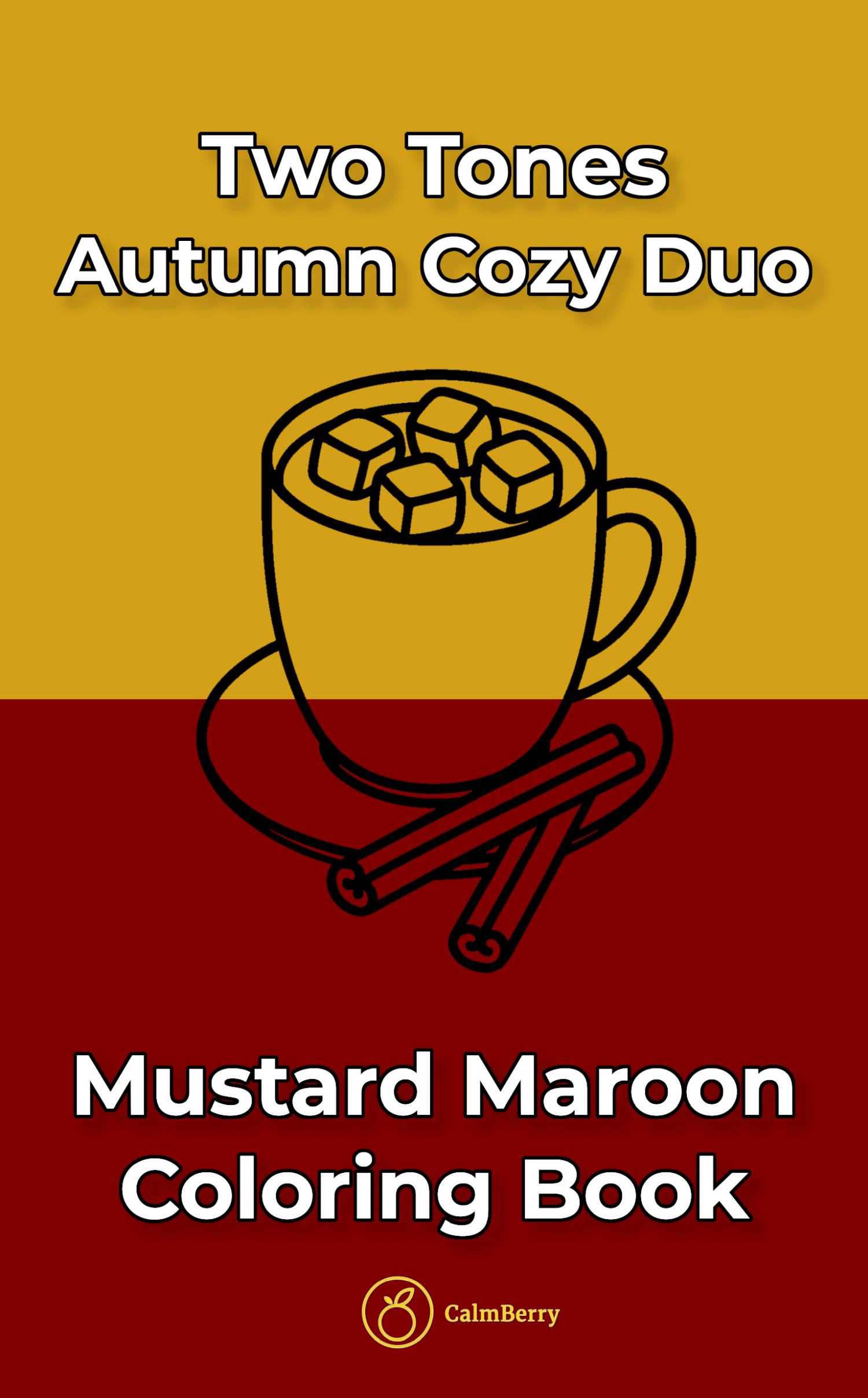 Autumn Cozy Duo Two Tones Two Tones Coloring Book Cover