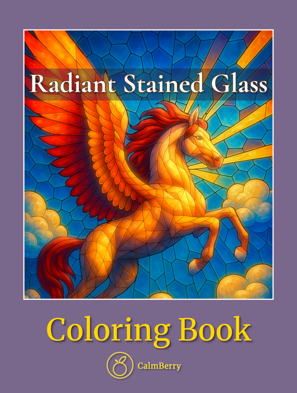 Radiant Stained Glass Coloring Book Cover