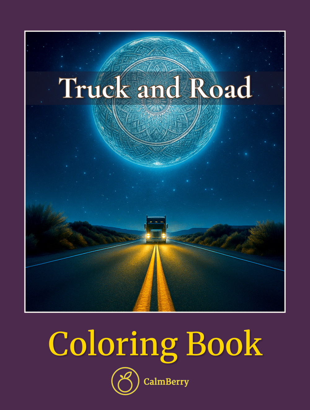 Truck and Road Coloring Book Cover