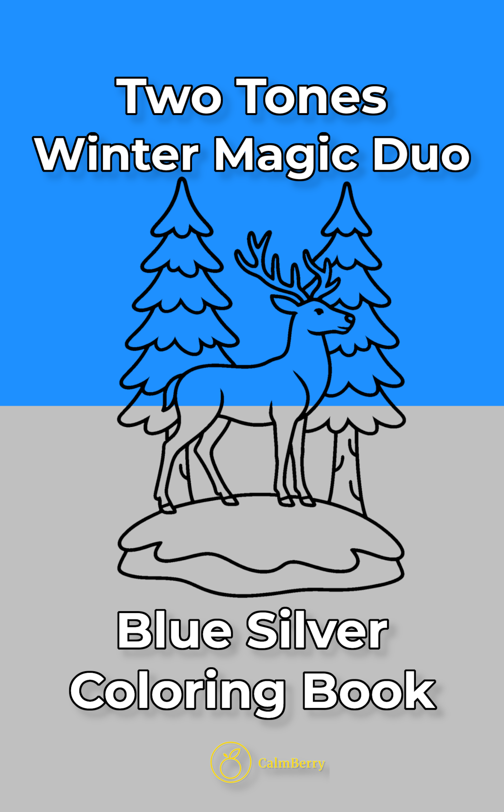 Winter Magic Duo Two Tones Coloring Book Cover