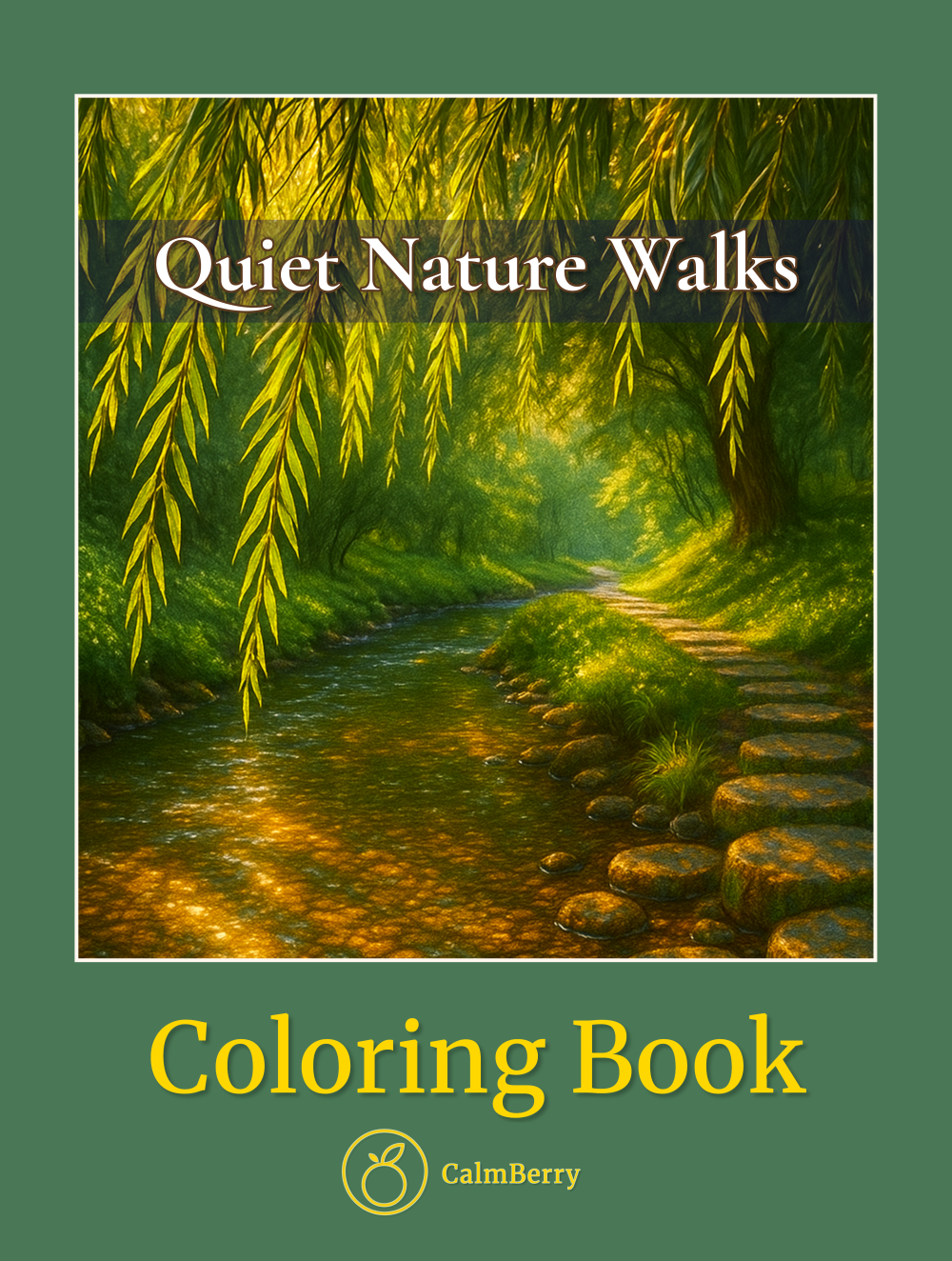 Quiet Nature Walks Coloring Book Cover