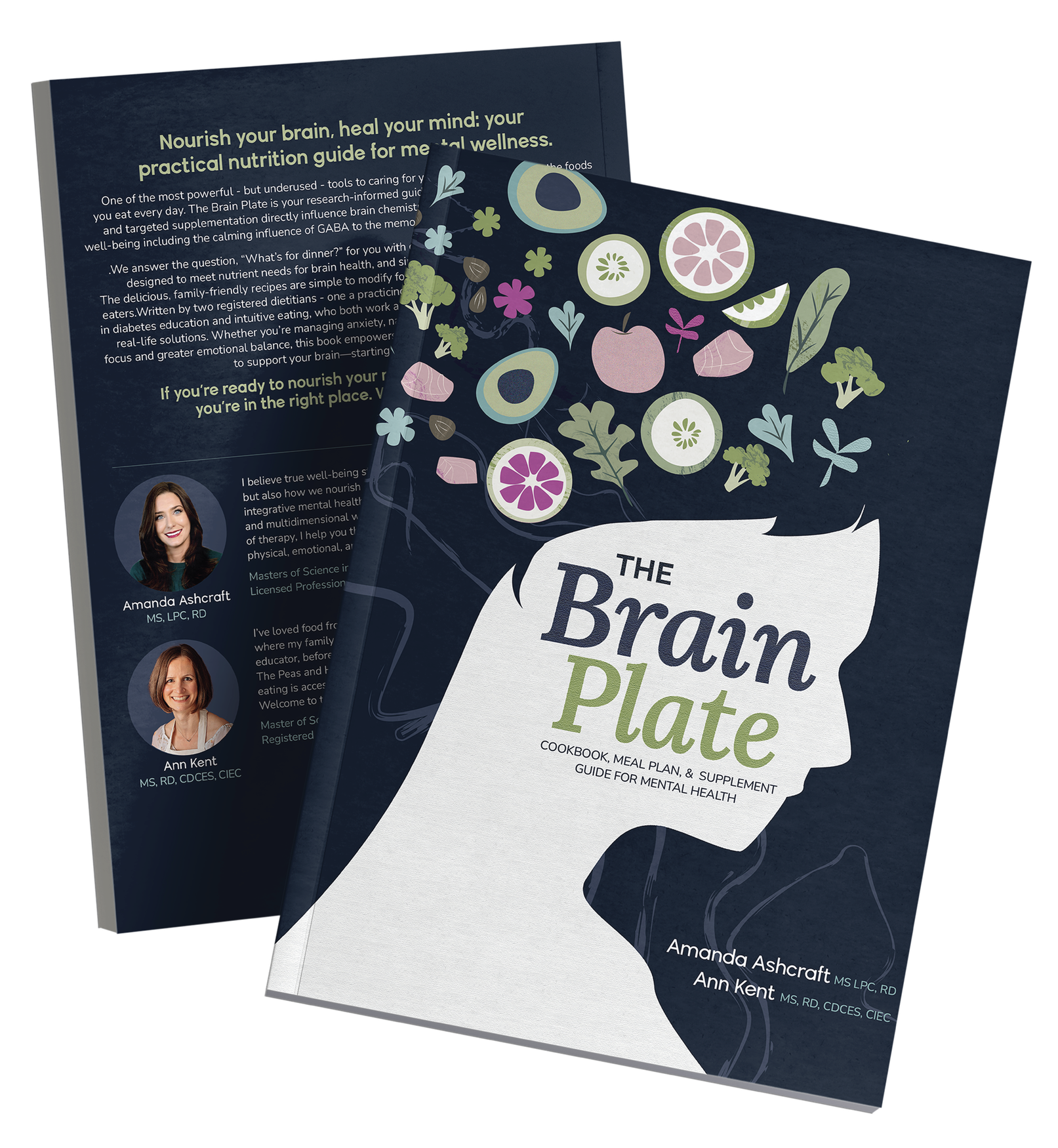 The Brain Plate: Cookbook, Meal Plan, and Supplement Guide for Mental Health