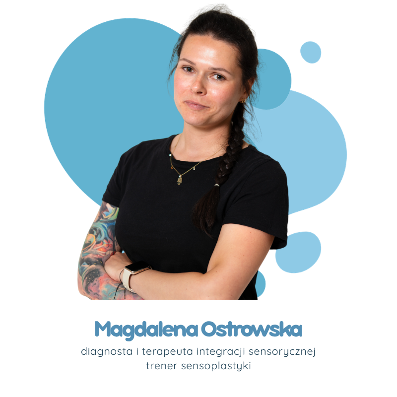 Magdalena Ostrowska - diagnosta i terapeuta integracji sensorycznej trener sensoplastyki, Gabinety Zabawy dla Mowy