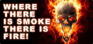 Where There is Smoke There is Fire