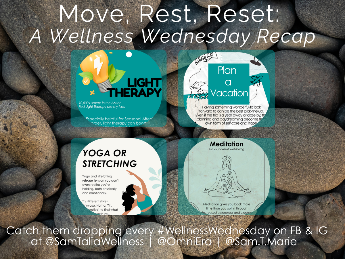 Move, Rest, Reset: A Wellness Wednesday Recap