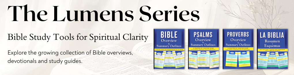 The Lumens Series Bible Study Tools by Faith S. Lumens Bible Overview & Summary