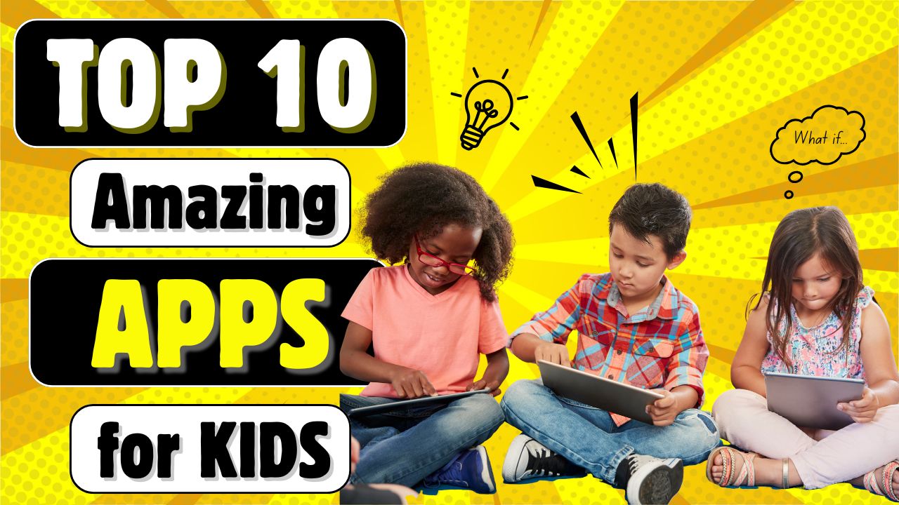 10 Best Educational Apps for Kids in 2025 That Make Learning Fun (Parent & Teacher Approved)