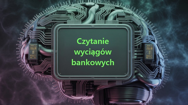 Jak automatycznie czytać wyciągi bankowe