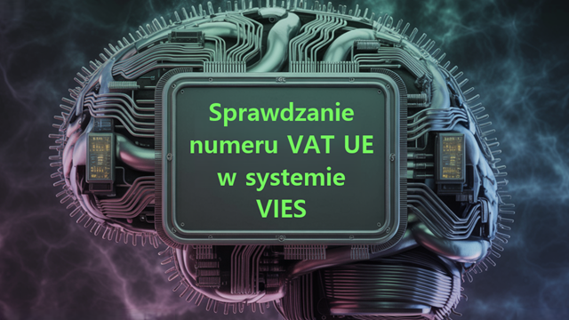 Sprawdzanie numeru VAT kontrahentów UE w systemie VIES