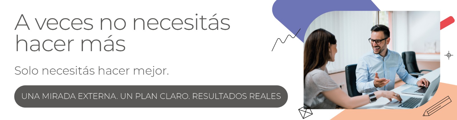 AVECES NO NECESITAS HACER MAS SOLO NECESITAS HACER MMEJOR
