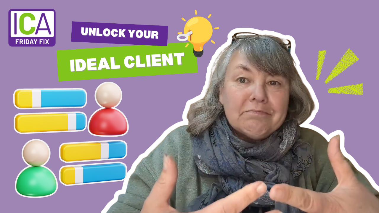 Unlock Your Ideal Client: Connect with the People You Love to Serve