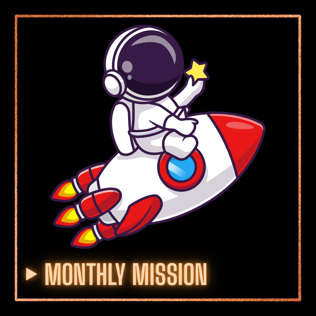 Monthly space mission for kids