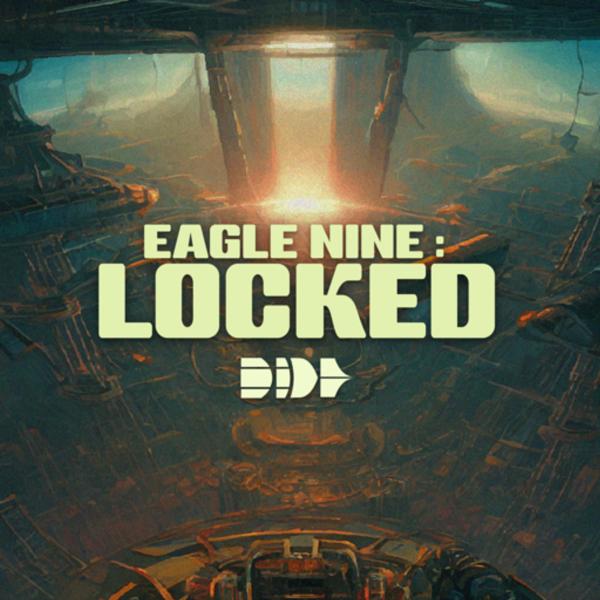 Cover art - Eagle Nine: Locked