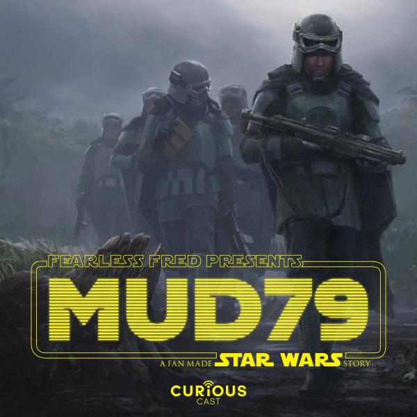 Cover art - Mud 79 - A Fan Made Star Wars Story