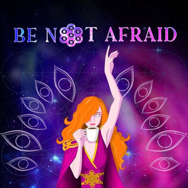 BE NOT AFRAID cover art