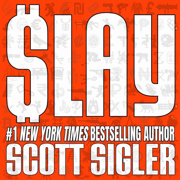 Cover art - Scott Sigler Slices: SLAY