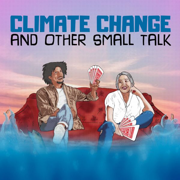 Cover art - Climate Change and Other Small Talk