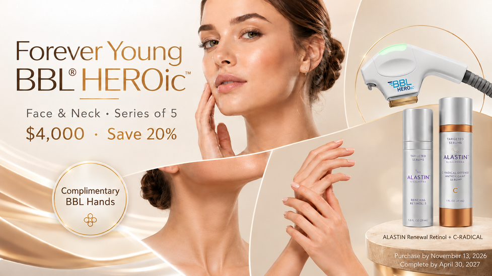 Forever Young BBL HEROic face and neck series of five for $4,000, with complimentary BBL hand treatments, ALASTIN Renewal Retinol, and C-RADICAL Defense Antioxidant Serum.