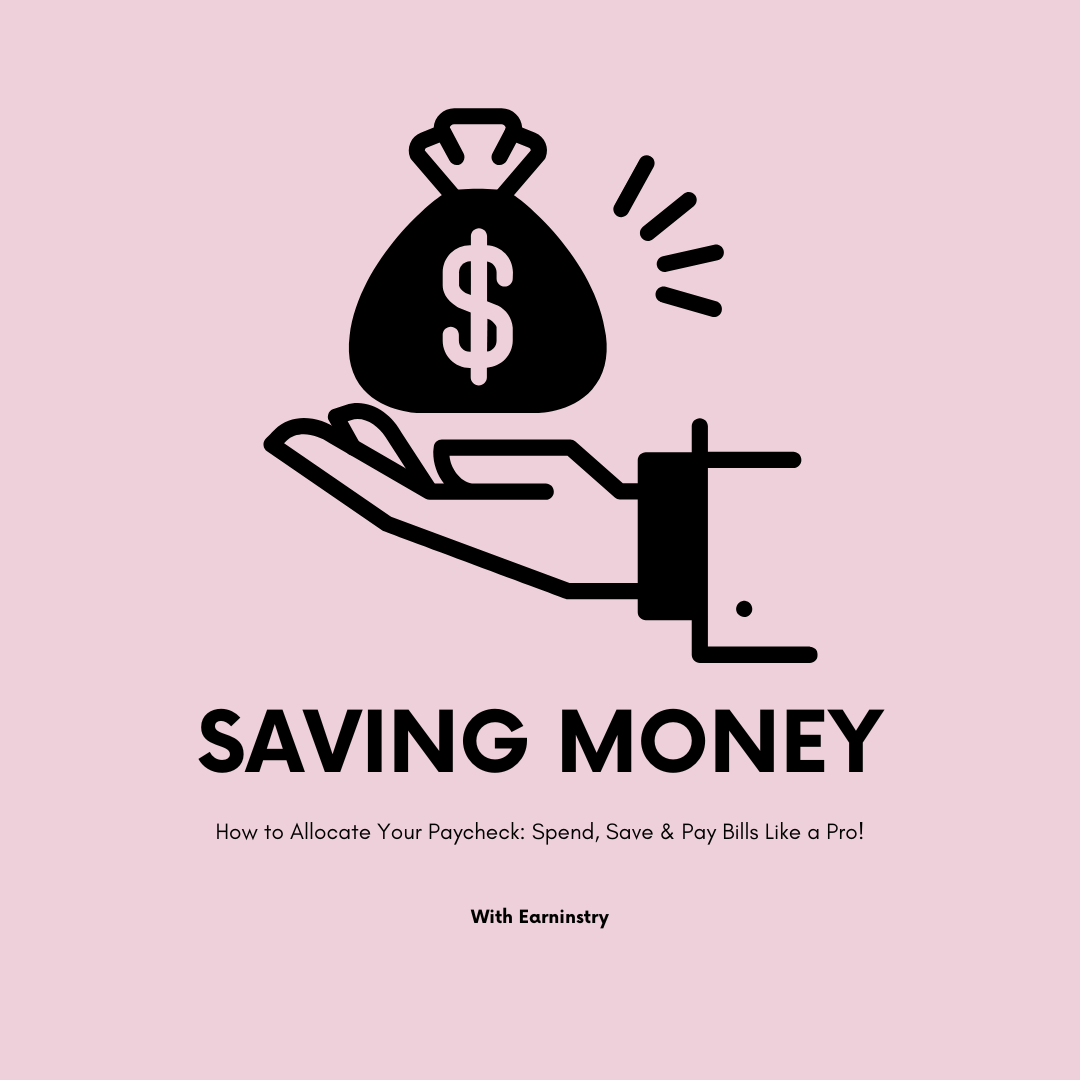 How to Budget Your Paycheck Like a Pro: Spend, Save & Pay Bills Wisely