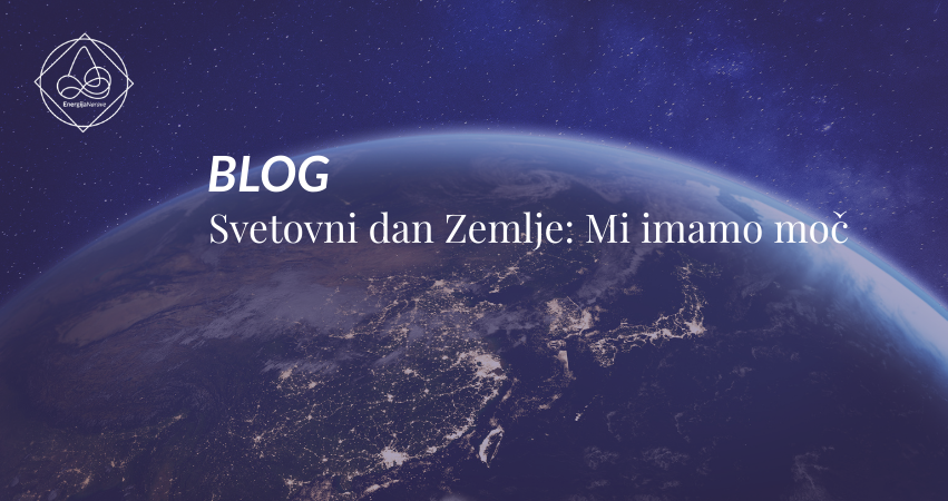 Svetovni dan Zemlje: Mi imamo moč