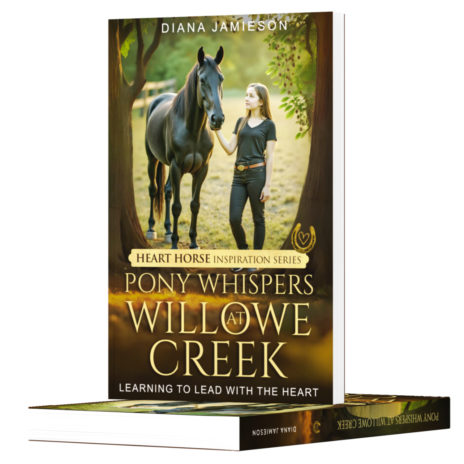 Pony Whispers at Wilowe Creek, by Diana Jamieson, Heart Horse Books